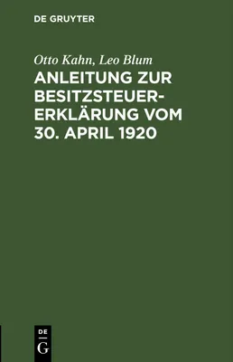 Produktbild von Anleitung zur Besitzsteuererklärung vom 30. April 1920