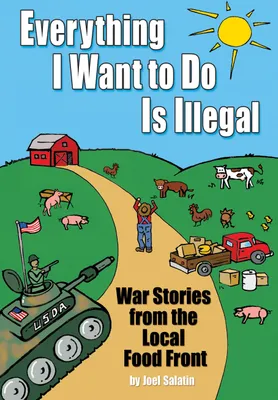Produktbild von Everything I Want to Do Is Illegal