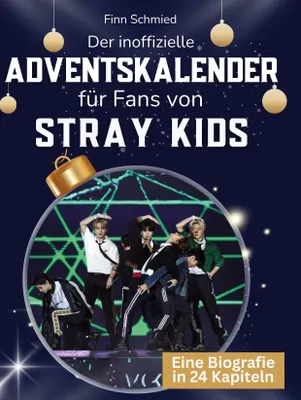 Produktbild von Der inoffizielle Adventskalender für Fans von Stray Kids