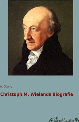 Produktbild von Christoph M. Wielands Biografie