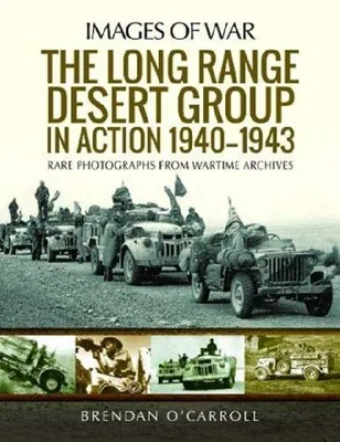 Produktbild von The Long Range Desert Group in Action 1940-1943