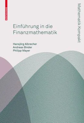 Obrázok produktu pre Albrecher, H: Einführung in die Finanzmathematik