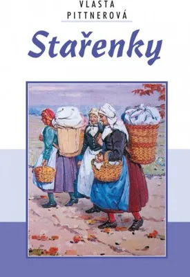 Image de Stařenky (Pittnerová Vlasta)