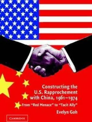 Zdjęcie produktu dla Constructing the U.S. Rapprochement with China, 1961-1974