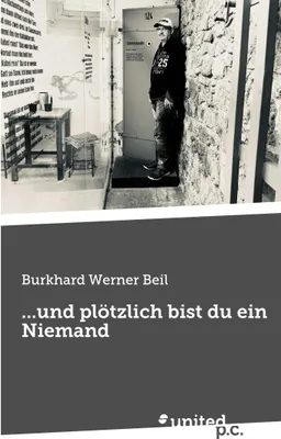 Produktbild von ...und plötzlich bist du ein Niemand