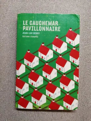 Image de Le Cauchemar pavillonnaire