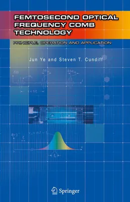 Produktbild von Femtosecond Optical Frequency Comb: Principle, Operation and Applications