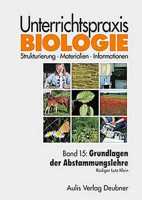 Immagine prodotto di Unterrichtspraxis Biologie Grundlagen der Abstammungslehre