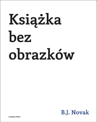 Obrázok produktu pre Książka bez obrazków. wyd. 2024
