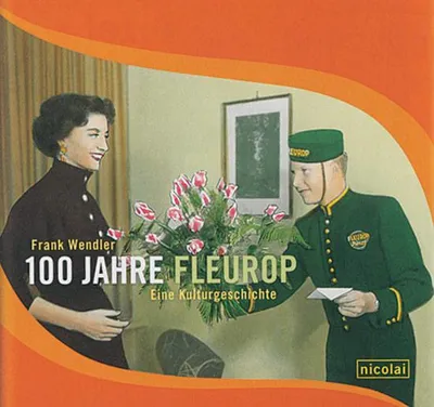 Productafbeelding van 100 Jahre Fleurop - Eine Kulturgeschichte