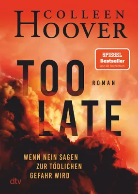 Produktbild von Too Late - Wenn Nein sagen zur tödlichen Gefahr wird