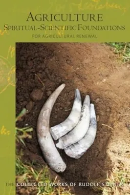 Productafbeelding van Agriculture, Spiritual-Scientific Foundations