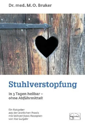 Produktbild von Stuhlverstopfung in 3 Tagen heilbar, ohne Abführmittel