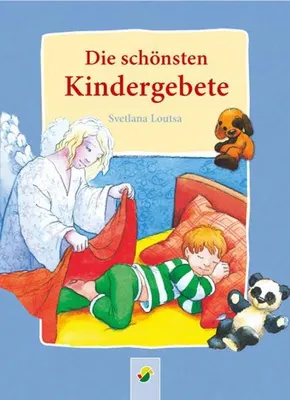 Produktbild von Die schönsten Kindergebete | Svetlana Loutsa