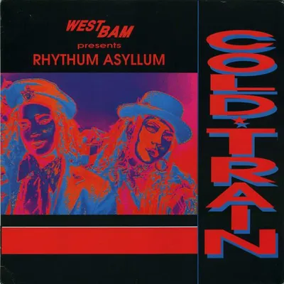 Image de Cold Train Westbam pres. Rhythum Asyllum