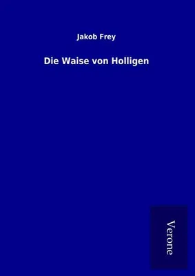 Produktbild von Die Waise von Holligen