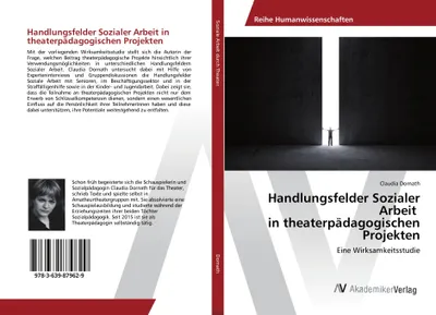Produktbild von Handlungsfelder Sozialer Arbeit in theaterpädagogischen Projekten