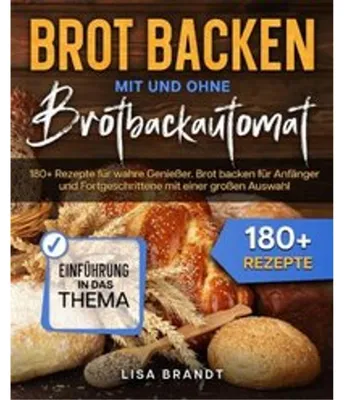 Produktbild von Brot backen mit und ohne Brotbackautomat
