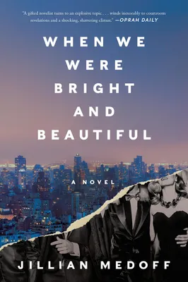 Produktbild von When We Were Bright and Beautiful