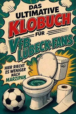 Produktbild von Das ultimative Klobuch für VfB Lübeck-Fans