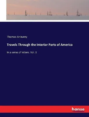 Produktbild von Travels Through the Interior Parts of America
