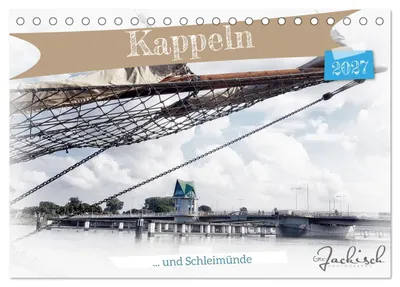 Produktbild von Kappeln und Schleimünde (Tischkalender 2027 DIN A5 quer), CALVENDO Monatskalender