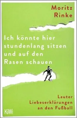Immagine prodotto di Ich könnte hier stundenlang sitzen und auf den Rasen schauen