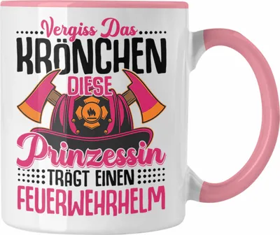 Produktbild von Trendation - Feuerwehr Frau Tasse Geschenk Frauen Feuerwehrfrauen Spruch Geschenkidee Vergiss Das Krönchen (Rosa)
