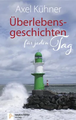 Produktbild von Überlebensgeschichten für jeden Tag