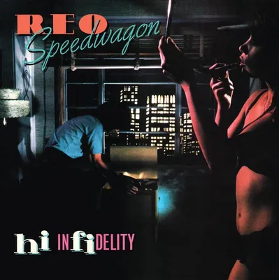 Image de REO Speedwagon - Hi Infidelity (Reissue) (LP)