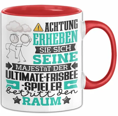 Produktbild von Ultimate-Frisbee-Spieler Geschenk Tasse Lustiger Spruch Erheben Sie Sich Der Ultimate-Frisbee-Spieler Betritt den Raum (Rot)