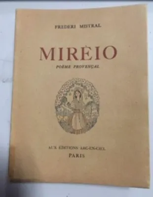 Image de Frederi Mistral - Mirèio - poème provençal