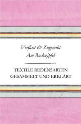 Produktbild von Verflixt und Zugenäht - Am Rockzipfel