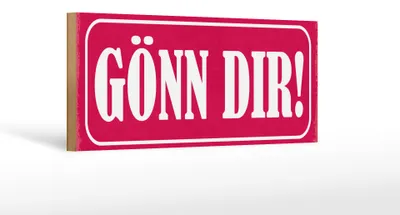Produktbild von Holzschild Spruch 27x10cm Gönn dir