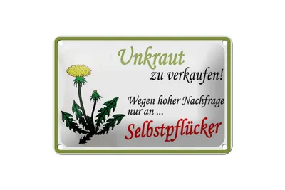 Produktbild von Blechschild Spruch 18x12cm Unkraut verkaufen Selbstpflücker