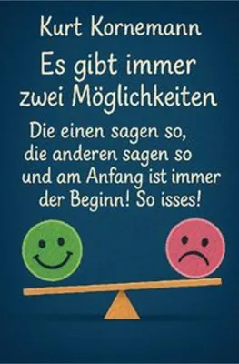 Immagine prodotto di Es gibt immer zwei Möglichkeiten