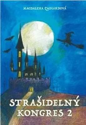 Zdjęcie produktu dla Strašidelný kongres 2 | Magdalena Zachardová