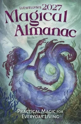 Zdjęcie produktu dla Llewellyn's 2027 Magical Almanac