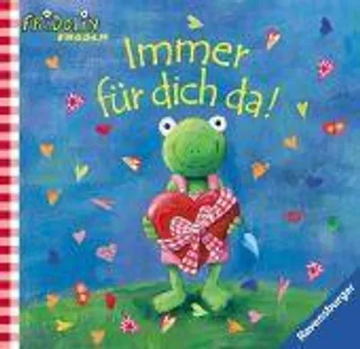 Produktbild von Immer für dich da!: Geschenkbuch (Fridolin Frosch)