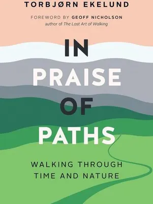 Obrázok produktu pre In Praise of Paths