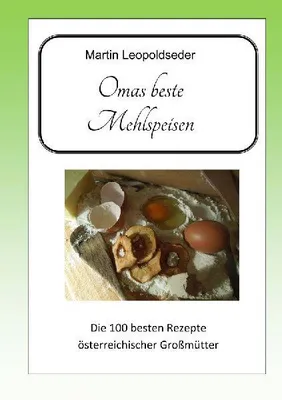 Produktbild von Omas beste Mehlspeisen