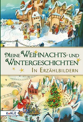 Produktbild von Meine Weihnachts- und Wintergeschichten in Erzählbildern
