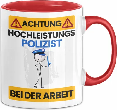 Produktbild von Polizist Tasse Geschenk Lustiger Spruch Geschenkidee für Polizist Achtung Hochleistungs Polizist Bei Der Arbeit (Rot)