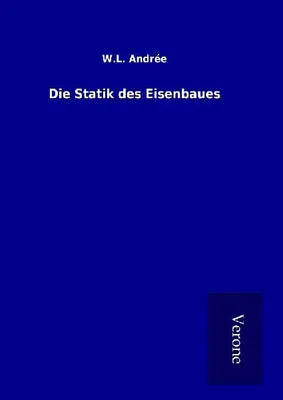 Produktbild von Die Statik des Eisenbaues