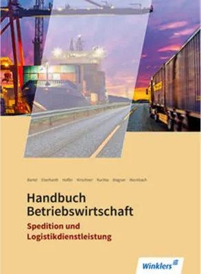 Obrázek produktu pro Spedition und Logistikdienstleistung. Handbuch Betriebswirtschaft: Schulbuch