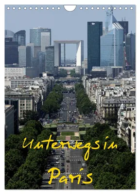 Produktbild von Unterwegs in Paris (Wandkalender 2027 DIN A4 hoch), CALVENDO Monatskalender