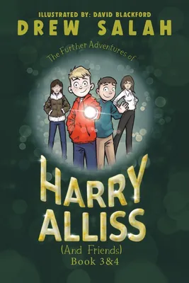 Produktbild von The Further Adventures of Harry Alliss (and friends)