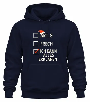 Produktbild von Artig Frech Ich kann alles erklären Lustig Weihnachtsmann Hoodie Kapuzenpullover, Navy, S