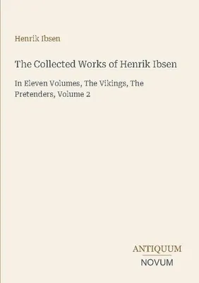 Produktbild von The Collected Works of Henrik Ibsen