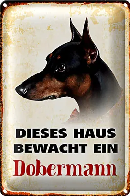 Produktbild von Blechschild Hund 20x30cm dieses Haus bewacht ein Dobermann